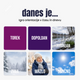 Danes je...